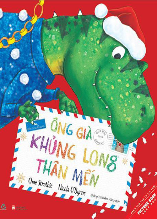 Ong Gia Khung Long Than Men - Tac Gia: Nicola O-Byrne - Book