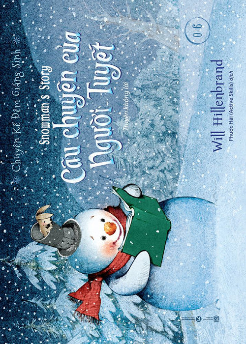 Cau Chuyen Dem Giang Sinh - Cau Chuyen Cua Nguoi Tuyet - Tac Gia: Will Hillenbrand - Book