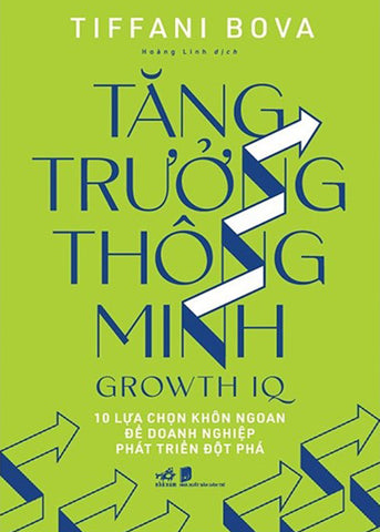 Tang Truong Thong Minh - Tac Gia: Tiffani Bova - Book