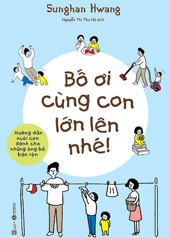 Bo Oi Cung Con Lon Len Nhe - Tac Gia: Nguyen Thi Thu Ha - Book