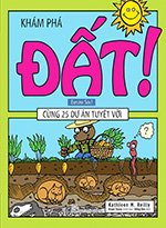 Kham Pha Dat Cung 25 Du An Tuyet Voi - Tac Gia: Bryan Stone, Kathleen M. Reilly - Book