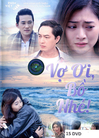 Vo Oi, Bo Nhe - Tron Bo 15 DVDs - Phim Mien Nam