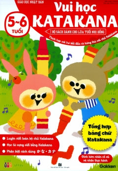 Giao Duc Nhat Ban - Vui Hoc Katakana ( Tuoi 5-6 ) Tac Gia: Gakken - Book