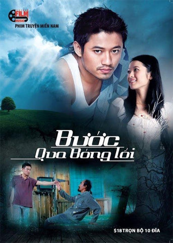 Buoc Qua Bong Toi - Tron Bo 10 DVDs - Phim Mien Nam