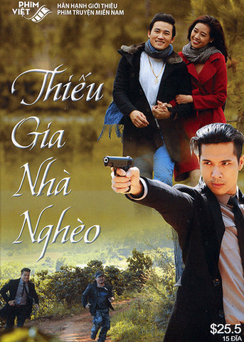 Thieu Gia Nha Ngheo - Tron Bo 15 DVDs - Phim Mien Nam