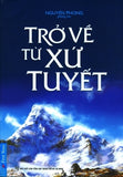 Tro Ve Tu Xu Tuyet - Tac Gia: Nguyen Phong - Book