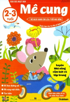 Giao Duc Nhat Ban - Me Cung ( Tuoi 2-3 ) Tac Gia: Gakken - Book