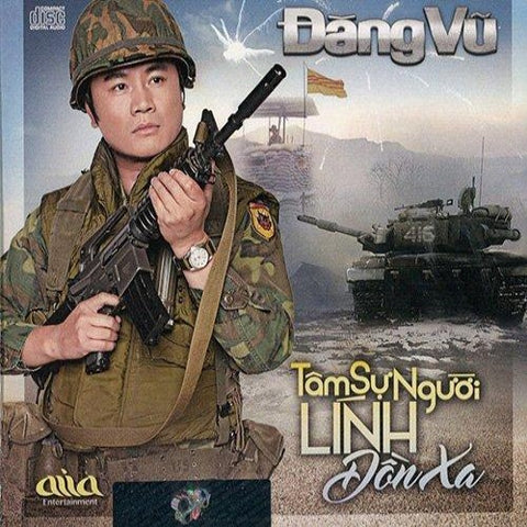Dang Vu - Tam Su Nguoi Linh Don Xa - Asia CD