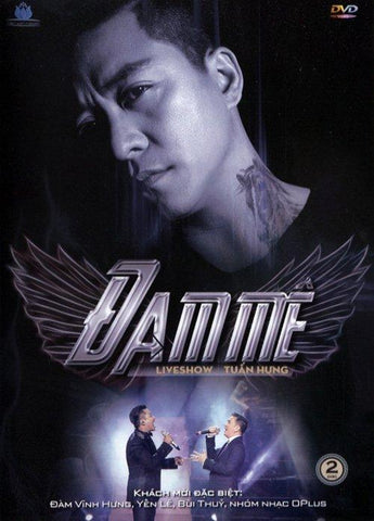 Live Show Tuan Hung - Dam Me - 2 DVDs