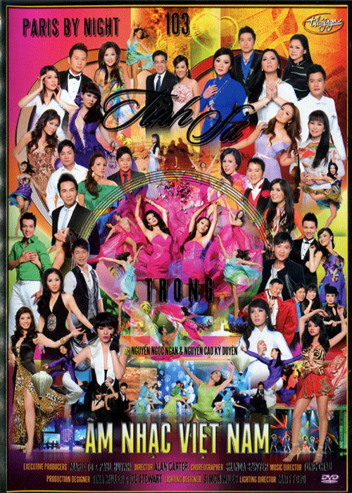 PARIS BY NIGHT 103 - Tinh Su Trong Am Nhac Viet Nam - 2 DVDs
