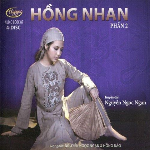 4 CDs Audio Book - Hong Nhan - Phan 2 ( Nguyen Ngoc Ngan )