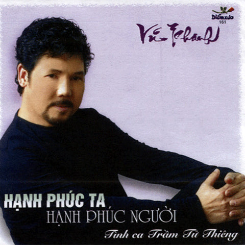 Vu Khanh - Hanh Phuc Ta - Hanh Phuc Nguoi - CD
