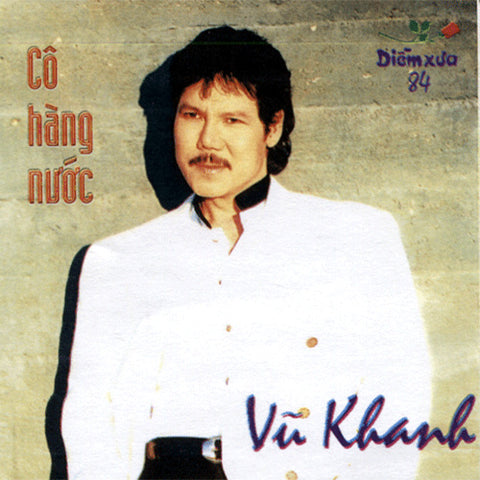 Vu Khanh - Co Hang Nuoc - CD