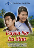 Duyen No Ba Sinh - Tron Bo 17 DVDs - Phim Mien Nam