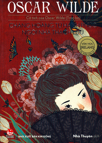 Chang Hoang Tu Hanh Phuc - Ngoi Nha Thach Luu - Tac Gia: Oscar Wilde - Book