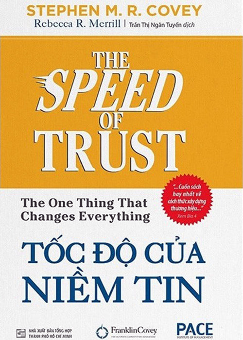 Toc Do Cua Niem Tin - Tac Gia: Rebecca R. Merrill, Stephen M. R. Covey - Book