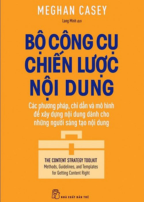 Bo Cong Cu Chien Luoc Noi Dung - Tac Gia: Meghan Casey - Book