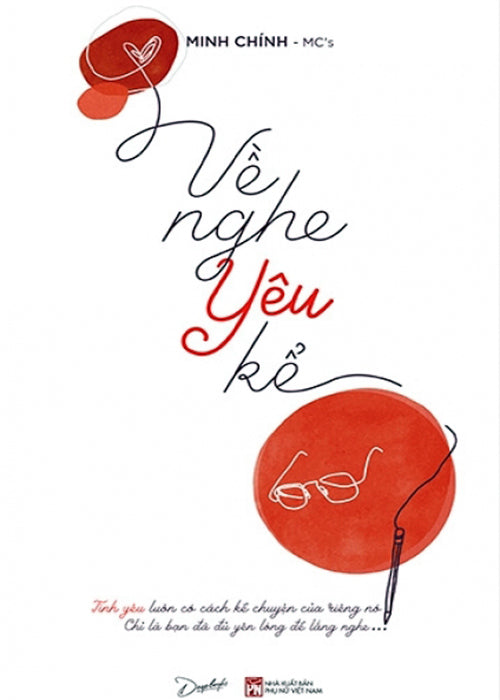 Ve Nghe Yeu Ke - Tac Gia: Minh Chinh - Book