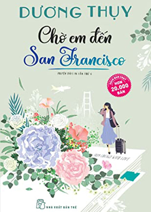 Cho Em Den San Francisco - Tac Gia: Duong Thuy - Book