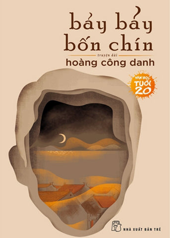 Van Hoc Tuoi 20 - Bay Bay Bon Chin - Tac Gia: Hoang Cong Danh - Book
