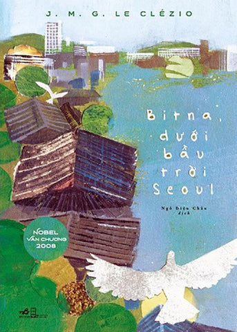 Bitna Duoi Bau Troi Seoul - Tac Gia: J M G Le Clézio - Book