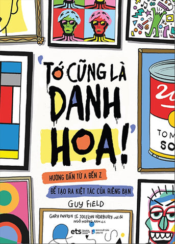 Tu Sach Nghe Thuat Thieu Nhi: To Cung La Danh Hoa - Tac Gia: Guy Field - Book
