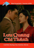 Luu Quang Chi Thanh - Tron Bo 14 DVDs - Long Tieng