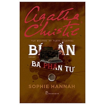 Sách The Mystery of Three Quarters - Bí Ẩn Ba Phần Tư - Tác giả:  Agatha Christie