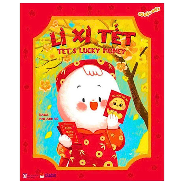 Ehon Song Ngữ - Số Đặc Biệt - Lì Xì Tết - Tet's Lucky Money-Tác giả:Kawa, Mai Anh Đỗ