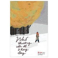 Nhớ Thương Vẫn Để Ở Trong Lòng (Tái Bản 2023) - Tác giả: Vũ