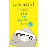 Sách Cảm Ơn Người Lớn - Nguyễn Nhật Ánh