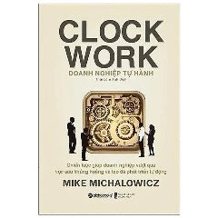 Doanh Nghiệp Tự Hành - Mike Michalowicz