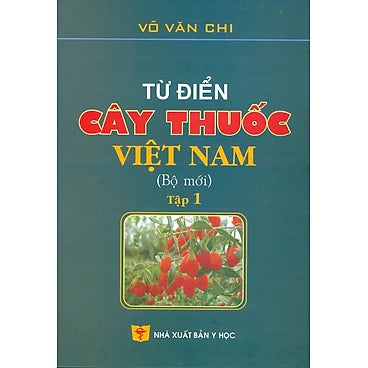 Từ Điển Cây Thuốc Việt Nam (Bộ Mới) Tập 1