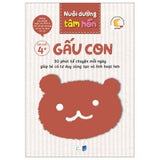 Bộ Sách Nuôi Dưỡng Tâm Hồn - Gấu Con - Lứa Tuổi 4+ - Tác giả: Viện Giáo Dục Shichida Việt Nam