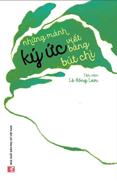 Những Mảnh Kí Ức Viết Bằng Bút Chì - Book