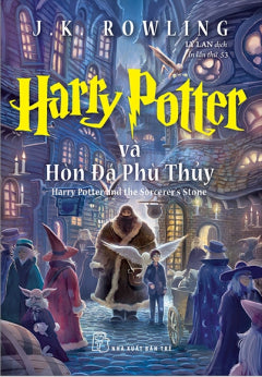 Harry Potter Và Hòn Đá Phù Thuỷ - Tập 1 (Tái Bản)