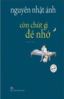 Còn Chút Gì Để Nhớ (Phiên Bản Màu Đặc Biệt) - Book