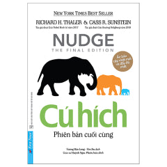 Cú Hích - Phiên Bản Cuối Cùng - Tác giả : Richard H. Thaler, Cass R. Sunstein