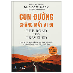Con Đường Chẳng Mấy Ai Đi - Tác giả: M. Scott Peck, Lâm Đặng Cam Thảo