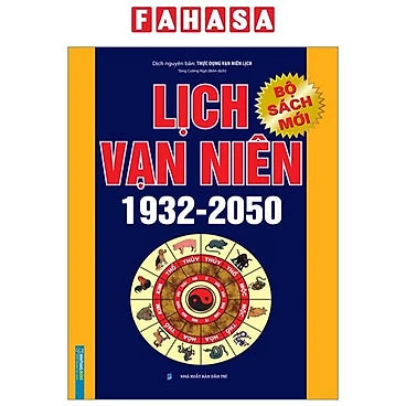 Lịch Vạn Niên 1932-2050 - Bìa Cứng (Tái Bản 2023) - Nhà xuất bản NXB Dân Trí