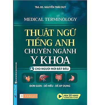 Sách - Thuật Ngữ Tiếng Anh Chuyên Ngành Y Khoa - Cho Người Mới Bắt Đầu (PN) - Tác giả:  Nguyễn Thái Duy