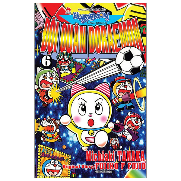 Đội Quân Doraemon - Tập 6 (Tái Bản 2026) - Tác giả:Tanaka Michiaki, Fujiko F Fujio