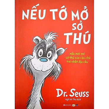 Dr. Seuss - Nếu Tớ Mở Sở Thú