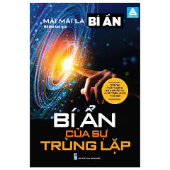 Mãi Mãi Là Bí Ẩn - Những Hiện Tượng Siêu Nhiên Và Kỳ Bí Trên Khắp Thế Giới - Bí Ẩn Của Sự Trùng Lặp - Tác giả:Nhiều Tác Giả