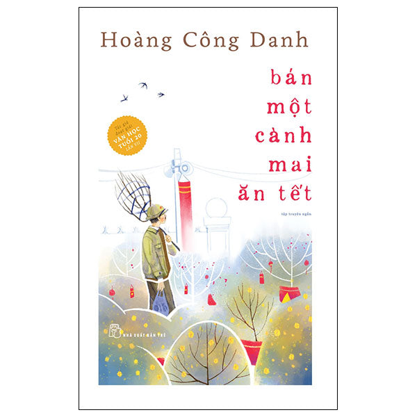 Bán Một Cành Mai Ăn Tết-Tác giả:Hoàng Công Danh