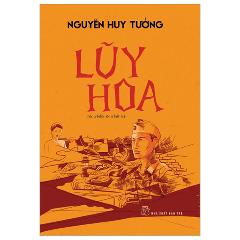 Lũy Hoa - Tác giả:Nguyễn Huy Tưởng