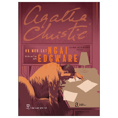 Vụ Mưu Sát Ngài Edgware - Lord Edgware Dies-Tác giả:Agatha Christie