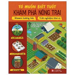 Tớ Muốn Biết Tuốt - Khám Phá Nông Trại - Tác giả:Amber Stott, Tara Sunil Thoma