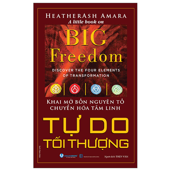 Big Freedom - Tự Do Tối Thượng-Tác giả:Heatherash Amara