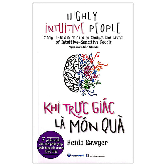 Highly Intuitive People - Khi Trực Giác Là Món Quà-Tác giả:Heidi Sawyer